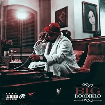 Big Doodie Lo by Doodie Lo