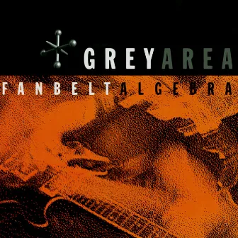 Fanbelt Algebra by Grey Area