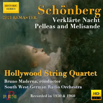 Schoenberg: Verklärte Nacht, Op. 4 & Pelleas und Melisande, Op. 5 (Remastered 2021) by Hollywood String Quartet