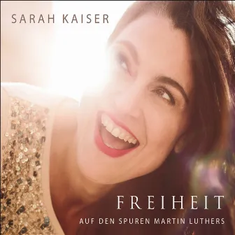 Freiheit by Sarah Kaiser