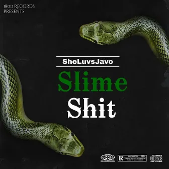 SLIME SHIT by SheLuvsJavo