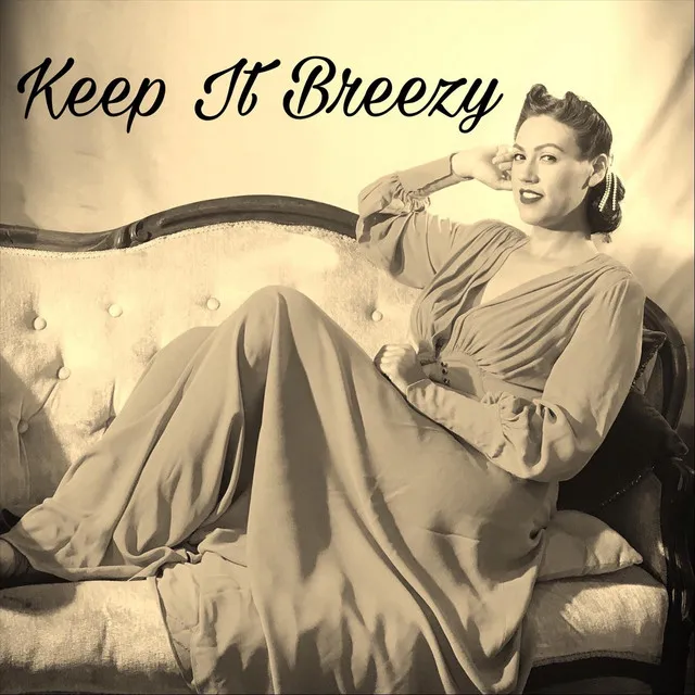 Keep It Breezy