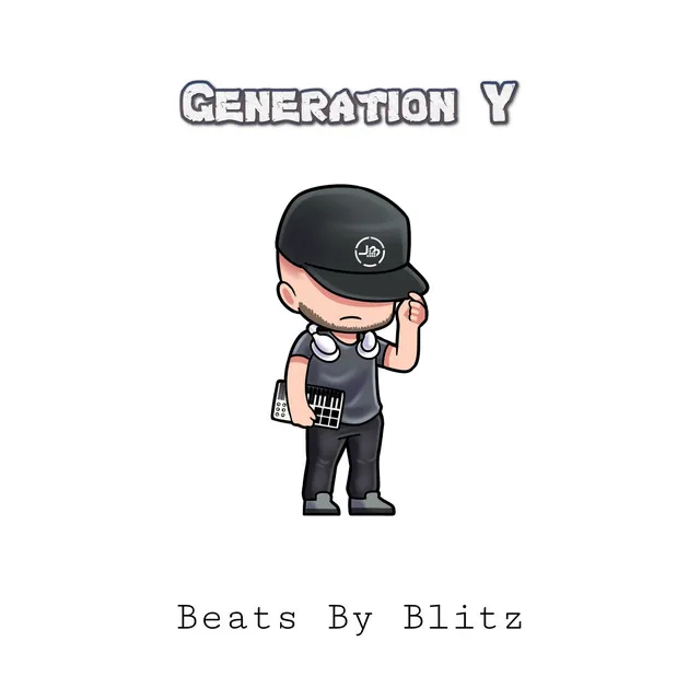 Generation Y (Beats By Blitz)