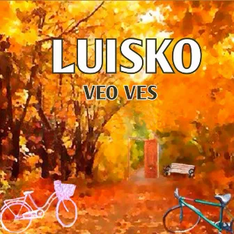 Veo, Ves by Luisko