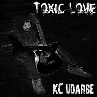 Toxic Love by KC Udarbe