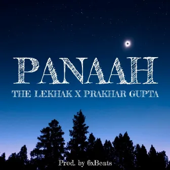 Panaah by The LeKhak