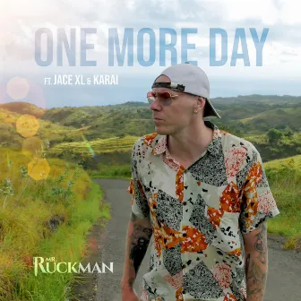 One More Day by Mr. Ruckman