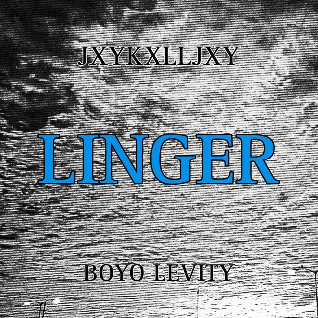 Linger