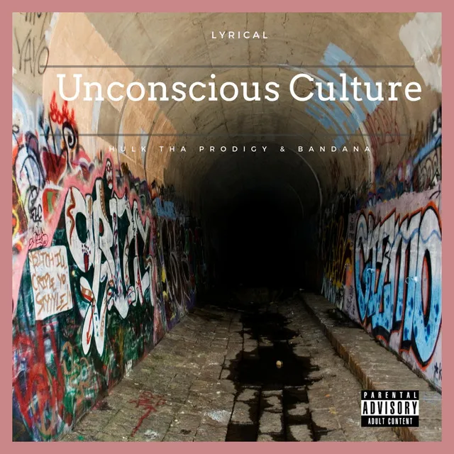 Unconscious Culture