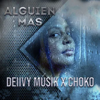 Alguien Mas by Choko