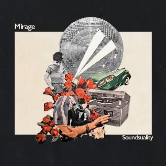 Mirage by Soundsuality