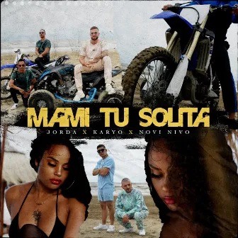 Mami Tu Solita by Novi Nivo