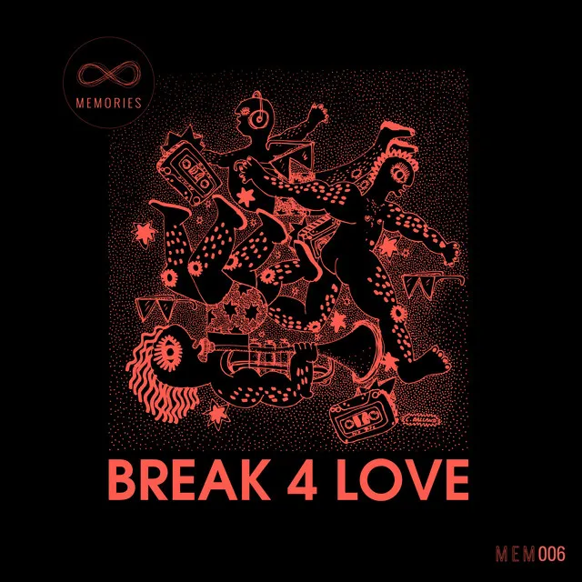 Break 4 Love - Kaytronik's Not Worried Dub