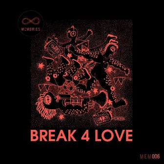 Break 4 Love by Rocco Rodamaal