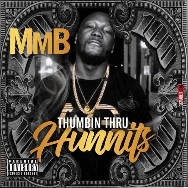 Thumbin Thru Hunnits