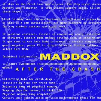 After the Crash by Maddox