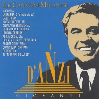 Le canzoni milanesi by Giovanni D'Anzi