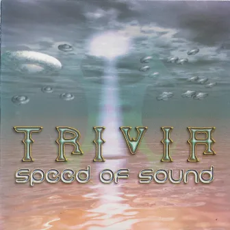 Speed of Sound by Trivia