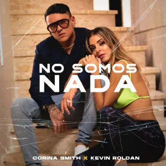 No Somos Nada by Corina Smith