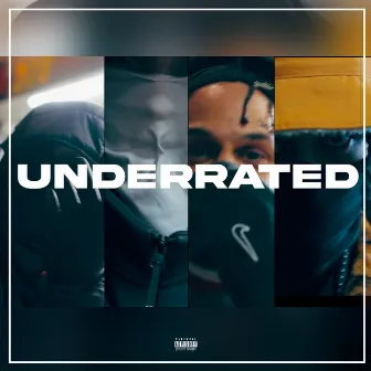 Underrated by Mstr J