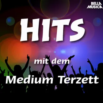 Hits mit dem Medium Terzett by Medium-Terzett