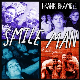 Smile Man by Frank Bramble