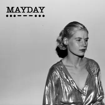 Mayday by Hildur Ottilia