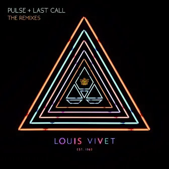 Pulse + Last Call (Remixes) by Louis Vivet