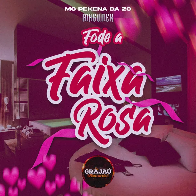 Fode a Faixa Rosa