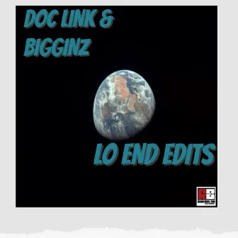 Lo End Edits by Bigginz