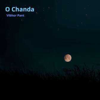 O Chanda by Sanjay Pathak