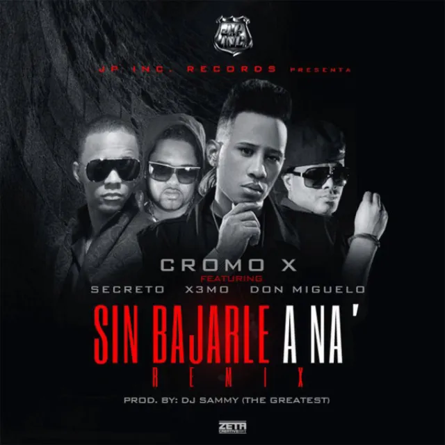 Sin Bajarle a Na - Sammy The Greatest Remix