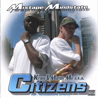 Mixtape Mindstate by Citizens