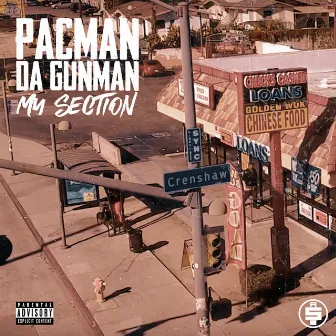 My Section by Pacman da Gunman