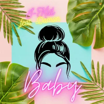 Baby by I-Kid