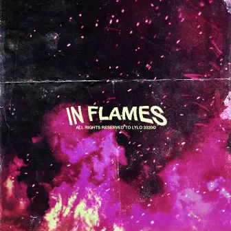 In Flames by LYLO