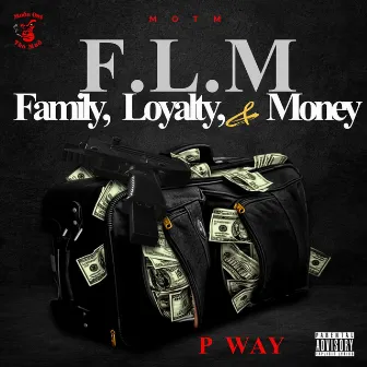 F. L. M. by P Way