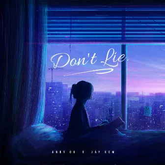 Don't Lie by Andy OG