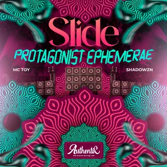 Slide Protagonist Ephemerae by 