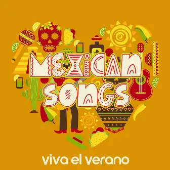 Mexican Songs: Viva el Verano: Hot Summer Passion, Latin Fiesta by Chriss Bossa