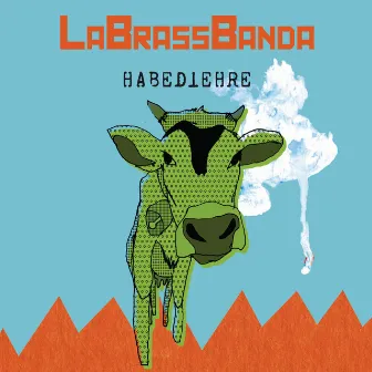 Habediehre by LaBrassBanda