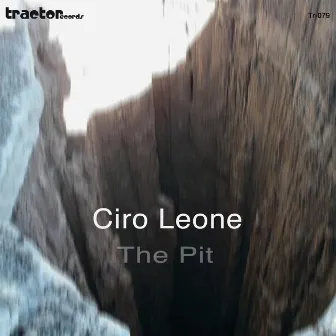 The Pit by Ciro Leone