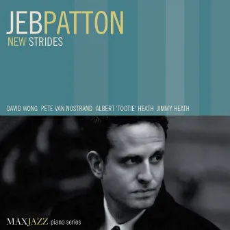 New Strides by Jeb Patton