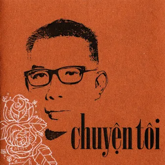 Chuyện Tôi by 