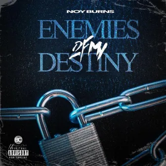 Enemies Of My Destiny by 