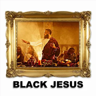 Black Jesus by Rukus