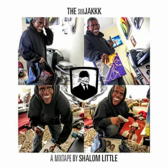 The subJAKKK EP by Shalom Little