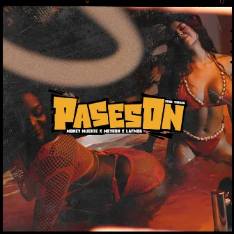 Paseson by Money Muerte