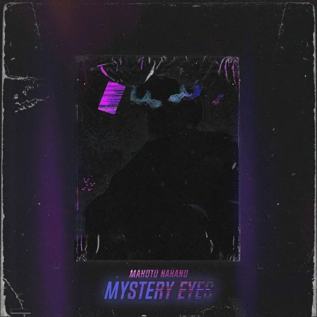 Mystery Eyes