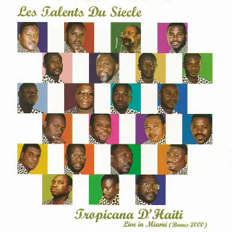 Les talents du siecle by Tropicana d'Haïti